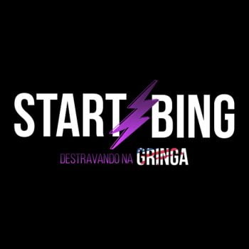 Start Bing Destravando na Gringa