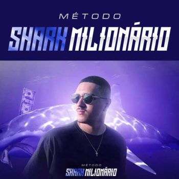 Método Shark Milionário