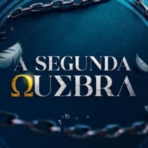 A Segunda Quebra
